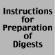 Instructions for Preparation of Digests